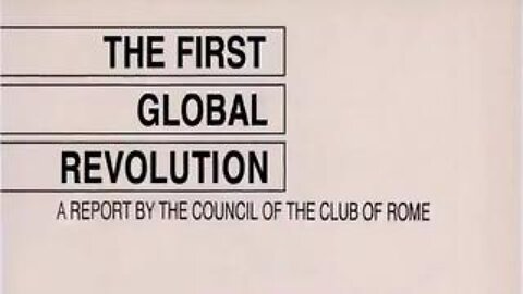 The First Global Revolution: A Report by the Council of the Club of Rome