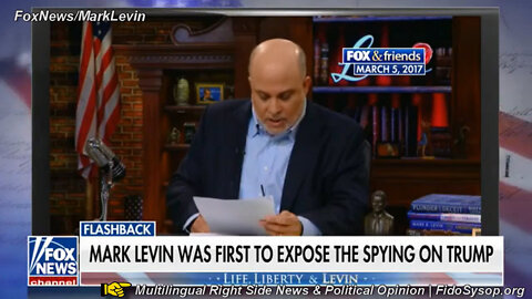 Mark Levin On Trump Campaign/Presidency Spying