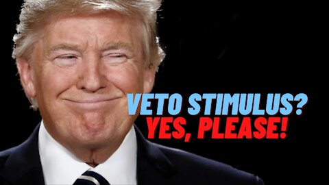 Trump To Veto The Stimulus Bill? $600 For People, Special Interest Takes The Rest.