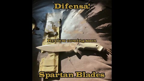 Coming soon Spartan Blades Difensa review!