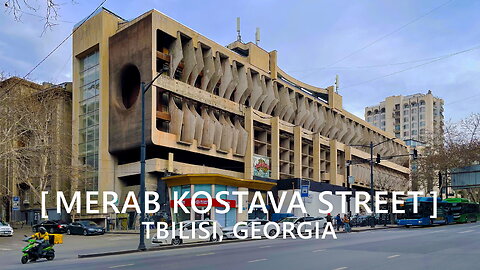 Tbilisi Walks: Merab Kostava Street