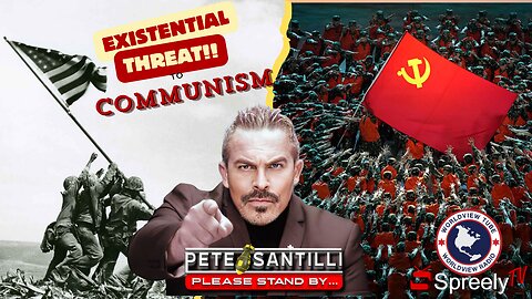 Pete Santilli Declares War on Communists Threatening America's Future