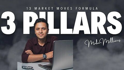 How To Make Millions with Trading Weekly Options - 3 Pillars of 13 Market Moves Strategy