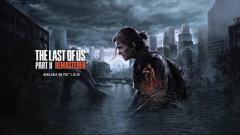 The Last of Us Part II Remastered (2024) | Announce Trailer | PS5