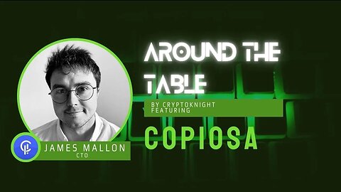 James Mallon, CTO of Copiosa | Around the Table E25
