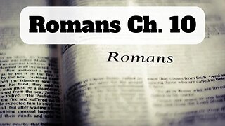 Romans Ch. 10