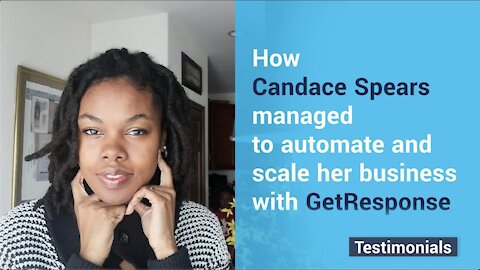 How Candace Spears managed to automate and scale her business with GetResponse