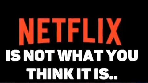 Netflix Is Not What You Think It Is - It's Cultural Conditioning & Mental Programming