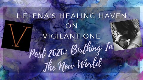 Interviewed By Vigilant One: Post 2020 - Birthing In The New World