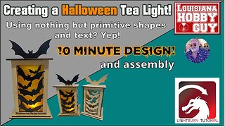 😲 Creating a Halloween Tea Light with nothing but text and shapes in Lightburn!