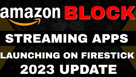 WARNING FIRESTICK BLOCKS STREAMING APPS! WHAT'S NEXT?