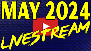 🔴May 2024 Livestream w/Supporters