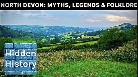 North Devon: History, Folklore & Mythology