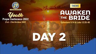 Day Two 22nd October - Virtual Youth Prayer Conference 2022