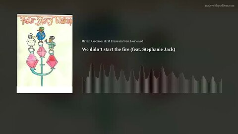 We didn’t start the fire (feat. Stephanie Jack)