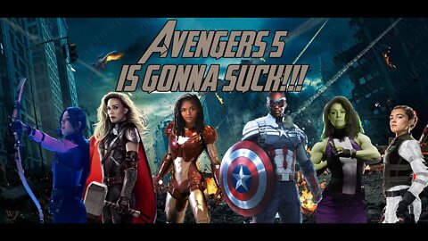 Avengers 5 is Going to Suck Part 1 The Disney Marvel M-She-U Replacements