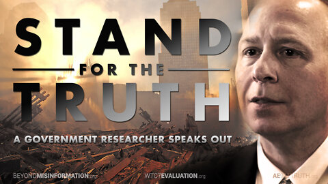 Stand For The Truth — A Government Researcher Speaks out