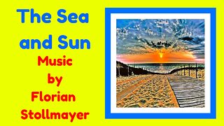 The Sea and Sun # Classical Guitar Music for Romance, Dreaming and Relaxation