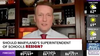 Fox45: Maryland Superintendent of Schools Should Resign