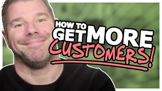 "How To Get MORE Customers For My Business?" (UNCOMMON Tactics That Make Your Cash Register RING!)