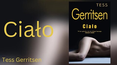 Ciało, Seria: Anatomia zbrodni - Tess Gerritsen Audiobook PL