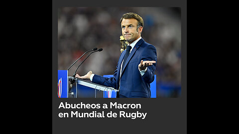 Macron, abucheado en inauguración del Mundial de Rugby