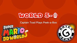 Super Mario 3D World No Commentary - World 5-Toad - Captain Toad Plays Peek-A-Boo - All Stars