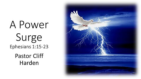 “A Power Surge” by Pastor Cliff Harden