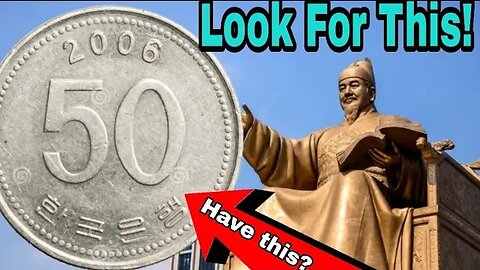 50 won south korea coins most Valuable Worth Won coins Value 2006 to look For!