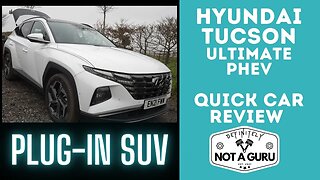 2022 Hyundai Tucson Ultimate PHEV AWD | Plug in Hybrid | Quick Review
