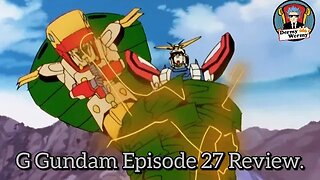 G Gundam Episode 27 Review