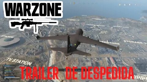 warzone; trailer de despedida