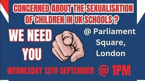 Stop the Sexualisation of Children protest | Parliament, London