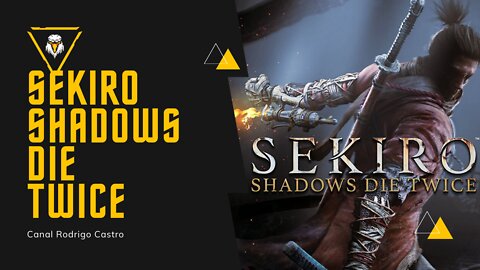 Sekiro Shadows Die Twice