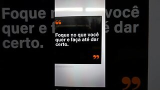 Foque no que você quer e faça até dar certo