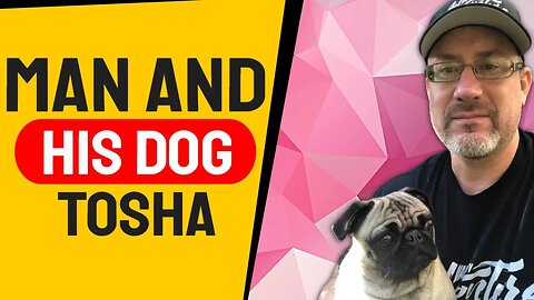 MAN and his DOG Tosha the PUG | Vancity Adventure