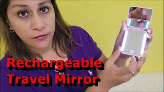 Rechargeable Compact Travel Mirror with Lights - Full Review