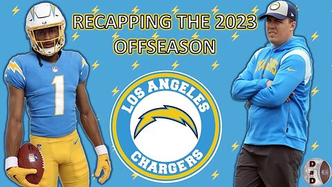 Los Angeles Chargers Offseason Recap + Dynasty Impacts