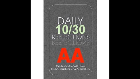 Daily Reflections – October 30 – Alcoholics Anonymous - Read Along