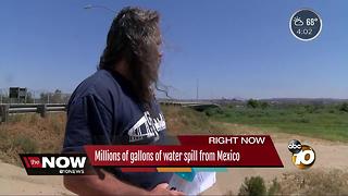 Millions of Gallons of Water Spill From Mexico