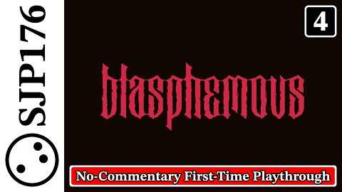 Blasphemous—No-Commentary First-Time Playthrough—Part 4