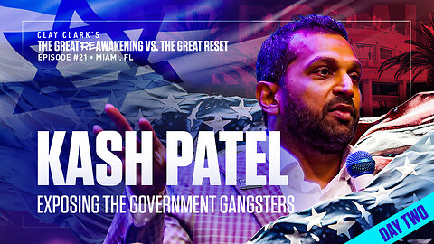 Kash Patel | Exposing the Government Gangsters | ReAwaken America Tour Heads to Tulare, CA (Dec 15th & 16th)!!!