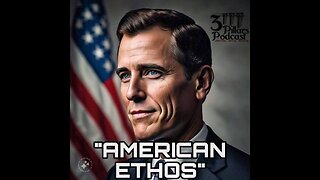 “American Ethos” | Ep. 28, Season 5