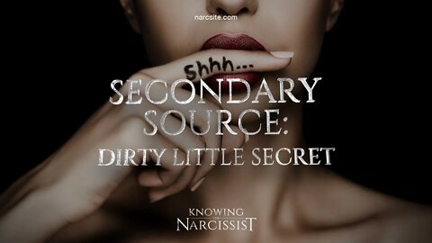 The Narcissist´s Dirty Little Secret