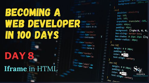 Learn HTML | Iframe in HTML | Day - 8 | 100 days of web development 2023🌏