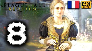 A PLAGUE TALE REQUIEM Gameplay Walkthrough PART 8 | FRENCH DUB | [4K 60FPS] (PC ULTRA UHD)