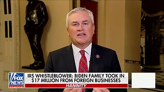 COMER: “No One Can Explain One Simple Thing The Bidens Did To Receive Those Payments”