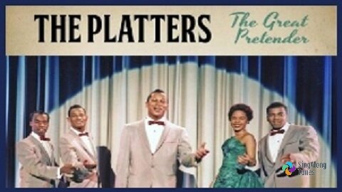 The Platters - "The Great Pretender" with Lyrics