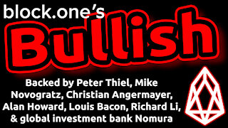 🔵 Block.one's BULLISH: $20B Exchange Funded by Major Billionaire Investors. Good for EOS Price?