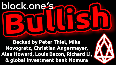 🔵 Block.one's BULLISH: $20B Exchange Funded by Major Billionaire Investors. Good for EOS Price?